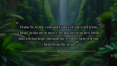 A Living Hope: 1 Peter 1:3 - Bible verse image