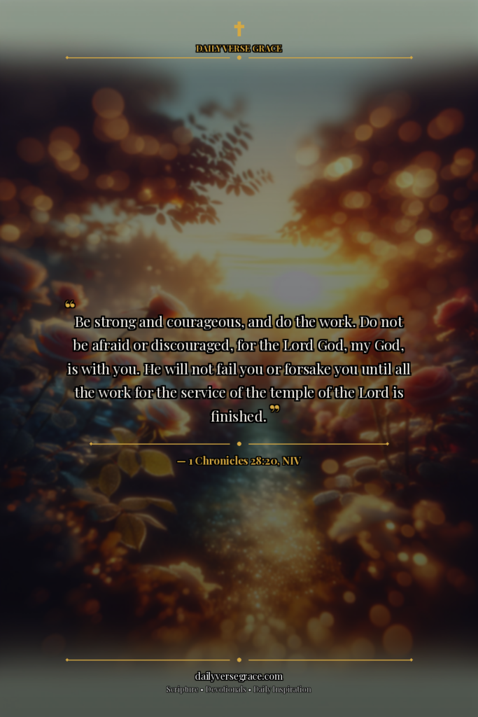 STAND STRONG IN FAITH: 1 Chronicles 28:20 - Bible verse image